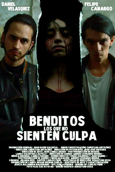 Poster do Filme Benditos Los Que No Sienten Culpa
