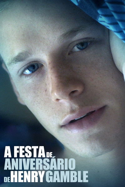 Poster do Filme A Festa de Aniversário de Henry Gamble