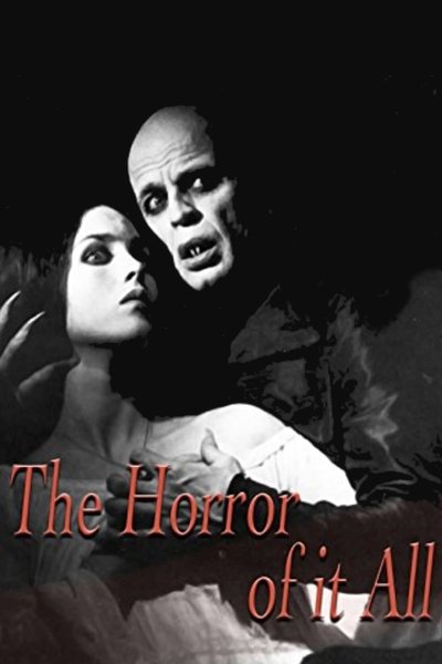 Poster for the movie The Horror of It All