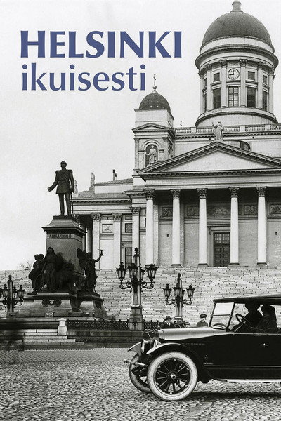 Helsinki, Forever