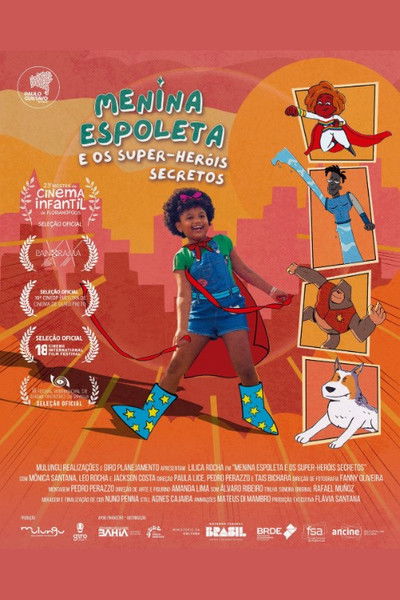 movie poster for Menina Espoleta e os Super-Heróis Secretos