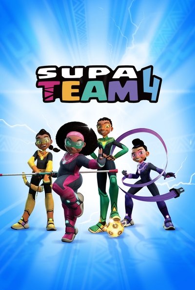 poster for Supa Team 4