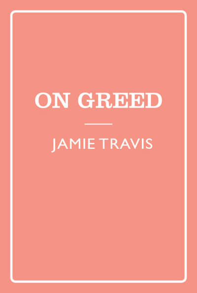 Seven Sins: Greed