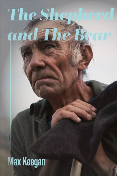 Poster do Filme The Shepherd and the Bear