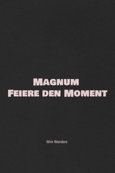 Magnum - Feiere den Moment
