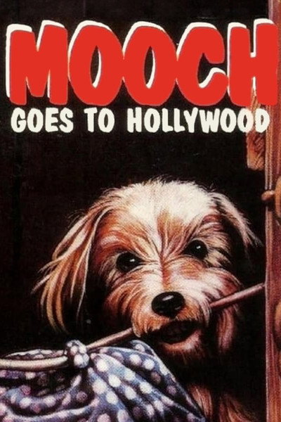Mooch Goes to Hollywood