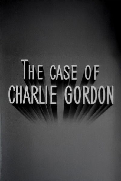 movie poster for The Case of Charlie Gordon