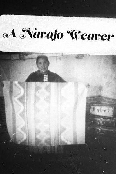 movie poster for A Navajo Weaver