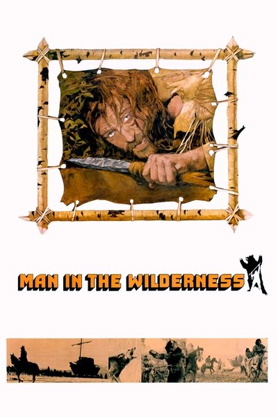 Poster for the movie Man in the Wilderness