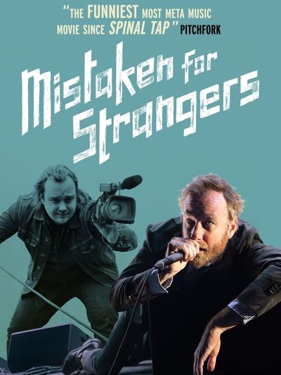 Poster for the movie Mistaken for Strangers