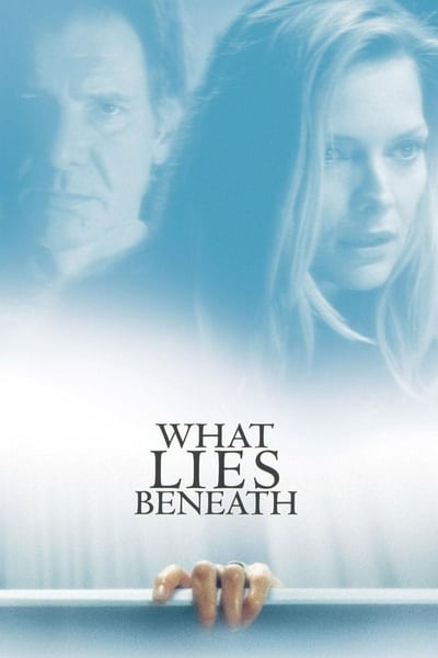 What Lies Beneath (2000)