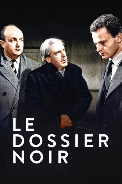 Watch - (1955) Le dossier noir Full Movie Online