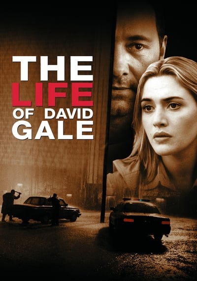 The Life of David Gale (2003)