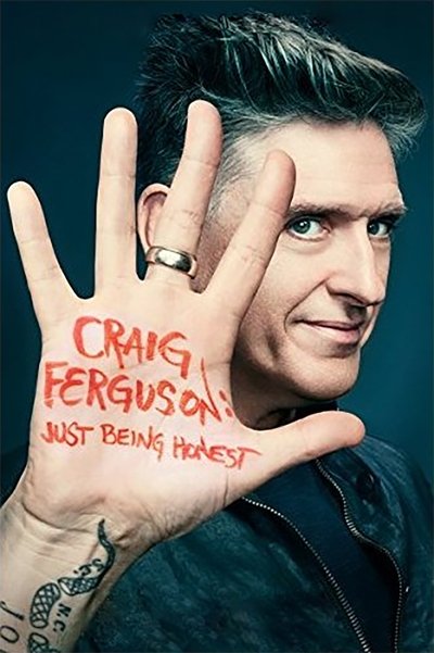Poster for the movie Craig Ferguson: Just Being Honest