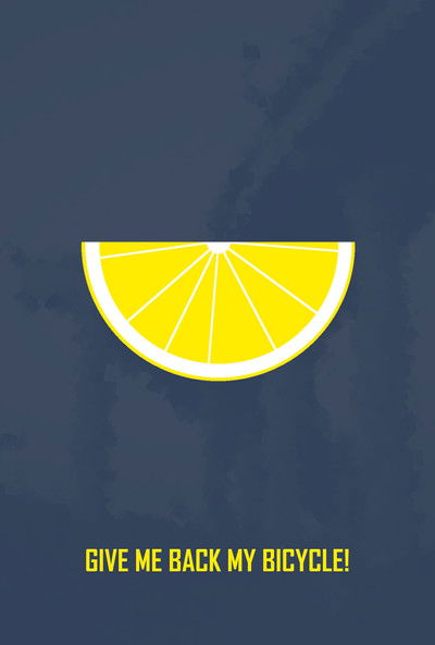 GIVE ME BACK MY BICYCLE!