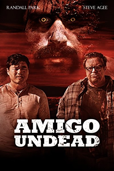Poster for the movie Amigo Undead