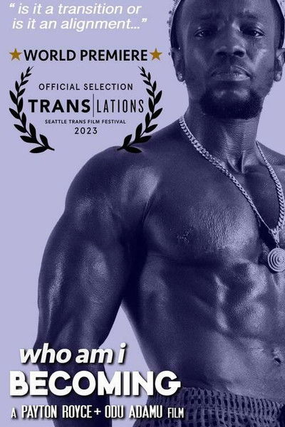 Poster do Filme Who Am I Becoming?