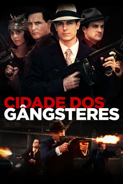 Poster do Filme Cidade Dos Gangsteres