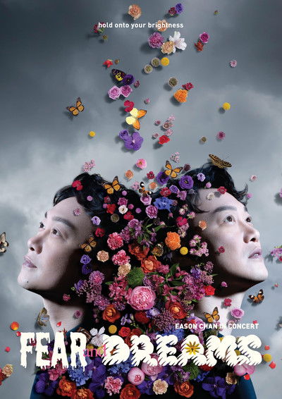 Poster do Filme 陈奕迅 - FEAR and DREAMS 世界巡迴演唱会(Eason Chan Fear and Dreams Live in Concert 2022-2025)