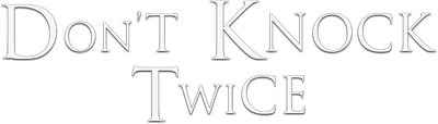 Don't Knock Twice Logo