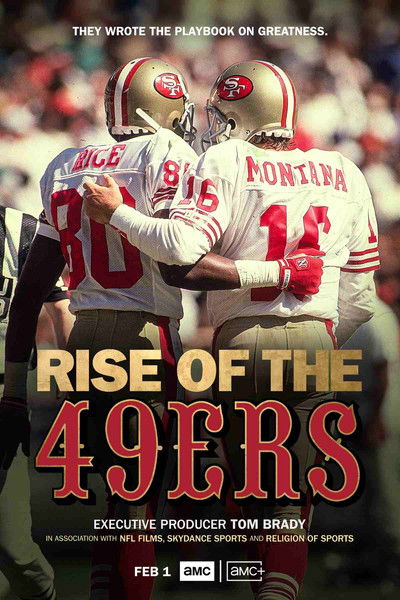 poster for Rise of the 49ers