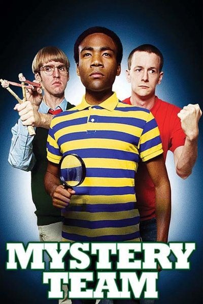 Poster for the movie Mystery Team
