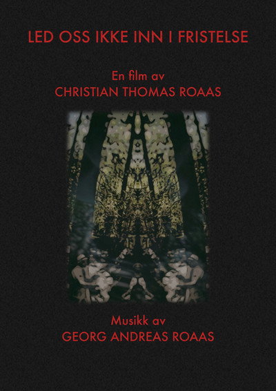 Lead Us Not Into Temptation