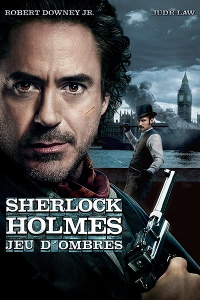 Sherlock Holmes : Jeu d'ombres (2011)