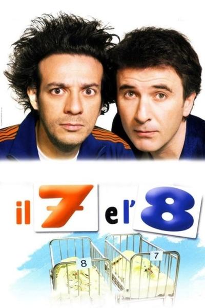 Poster for the movie 7 and 8