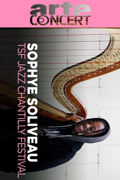 Poster do Filme Sophye Soliveau  TSF Jazz Chantilly Festival 2025