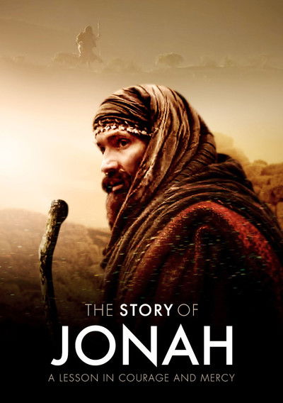 movie poster for The Story of Jonah-A Lesson in Courage and Mercy