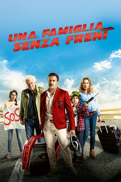 Una famiglia senza freni (2016)