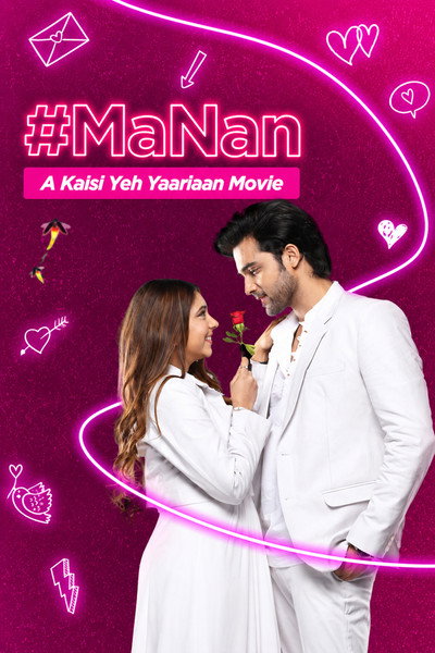 #MaNan - A Kaisi Yeh Yaarian Movie