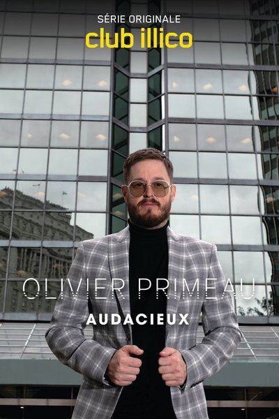 movie poster for Olivier Primeau : audacieux