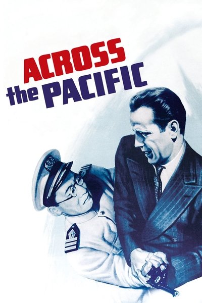 Poster for the movie Across the Pacific