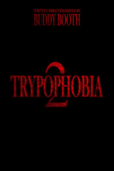 Poster do Filme Trypophobia Part 2