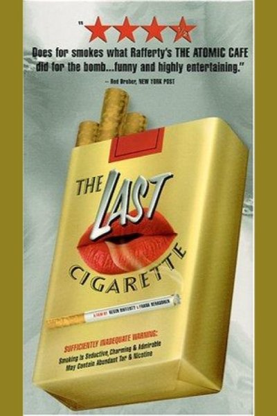 Poster do Filme The Last Cigarette