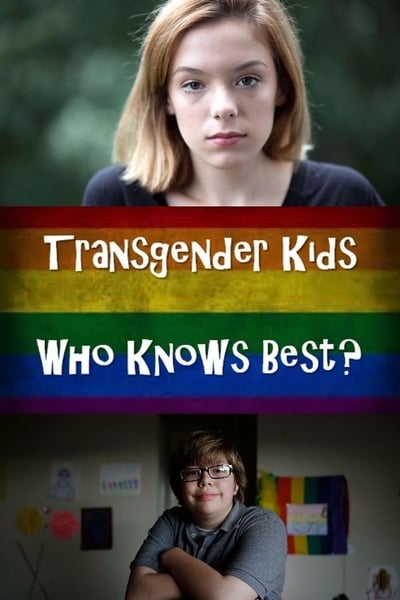 poster Transgender Kids: Who Knows Best?