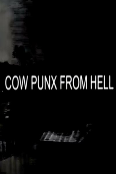 Poster do Filme Cowpunx from Hell