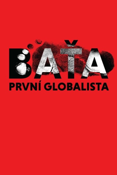 Watch Now!(2019) Baťa, první globalista Movie OnlinePutlockers-HD