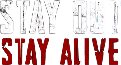 Stay Out Stay Alive Logo