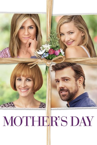 Poster for the movie Mother's Day
