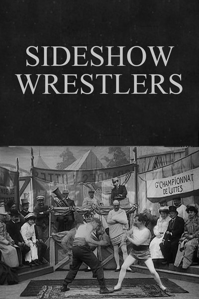 Sideshow Wrestlers poster Sideshow Wrestlers