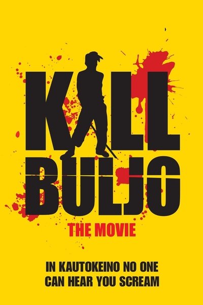 Poster for the movie Kill Buljo