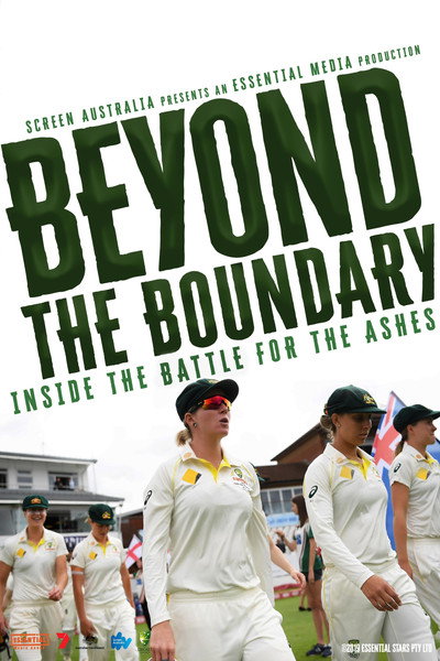 Beyond the Boundary: Inside the Battle for the Ashes 2019
