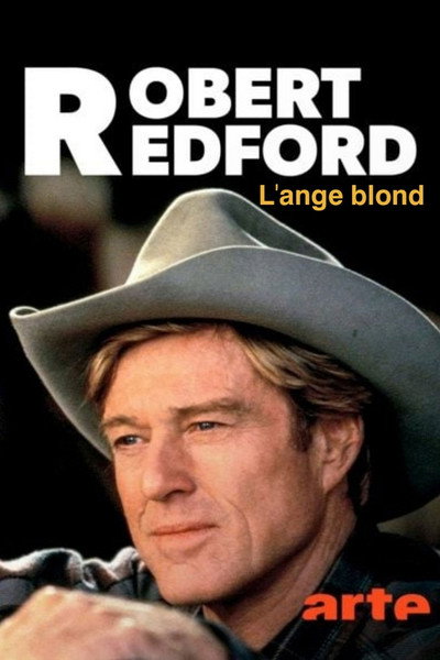Poster do Filme Robert Redford, l'ange blond