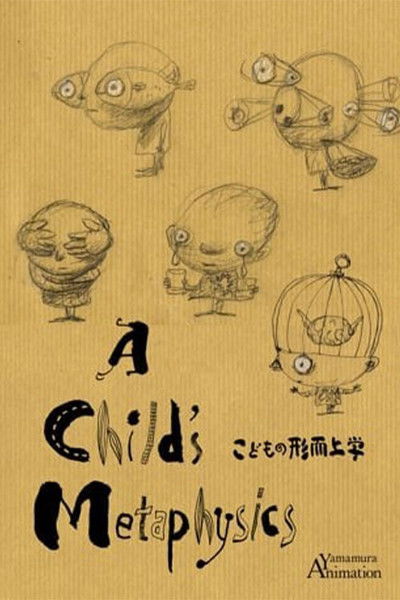 movie poster for A Child's Metaphysics