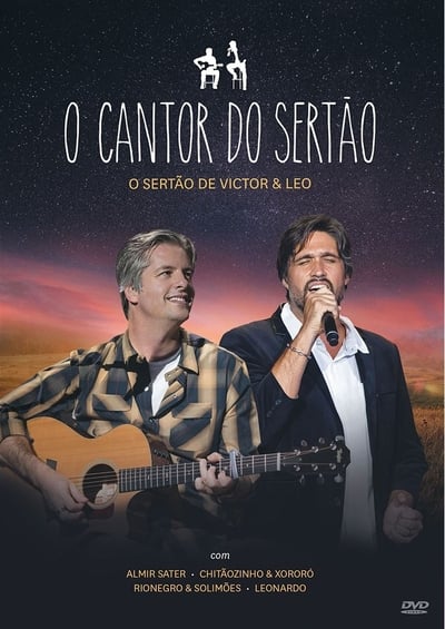 Victor & Léo: O Cantor do Sertão