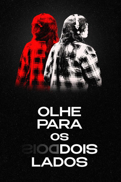 Poster do Filme Olhe Para os Dois Lados
