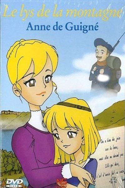 Poster do Filme Le Lys de la montagne, Anne de Guigné